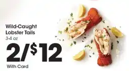 Kroger Wild-Caught Lobster Tails offer