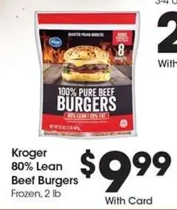 Kroger Kroger 80% Lean Beef Burgers offer