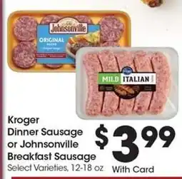 Kroger Kroger Dinner Sausage or Johnsonville Breakfast Sausage offer