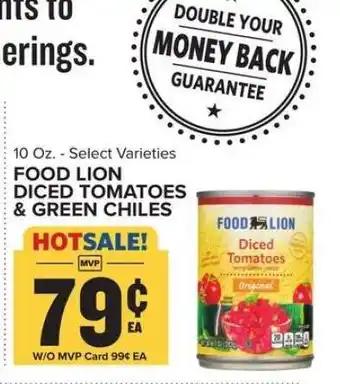Food Lion FOOD LION DICED TOMATOES & GREEN CHILES offer