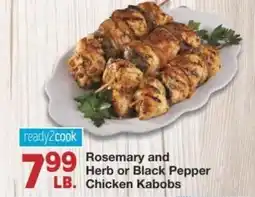 Market Street Rosemary and herb or black pepper chicken kabobs offer