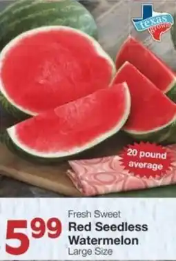 Market Street Fresh sweet red seedless watermelon offer