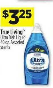 Dollar General True Living Ultra Dish Liquid offer