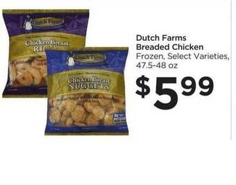 Food 4 Less Dutch Farms Breaded Chicken offer