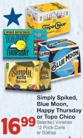 Market Street Simply spiked, blue moon, happy thursday or topo chico offer