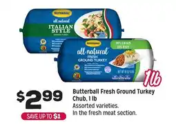 Grocery Outlet Butterball Fresh Ground Turkey Chub offer