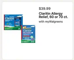 Walgreens Claritin Allergy Relief, 60 or 70 ct offer