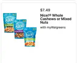 Walgreens Nice! Whole Cashews or Mixed Nuts offer