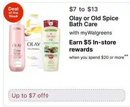 Walgreens Olay or Old Spice Bath Care offer