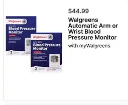 Walgreens Walgreens Automatic Arm or Wrist Blood Pressure Monitor offer