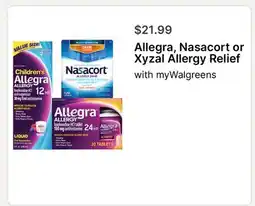 Walgreens Allegra, Nasacort or Xyzal Allergy Relief offer