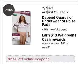 Walgreens Depend Guards or Underwear or Poise Pads offer