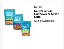 Walgreens Whole Cashews or Mixed Nuts offer