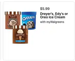 Walgreens Dreyer's, Edy's or Oreo Ice Cream offer