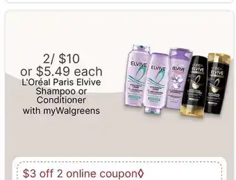 Walgreens L'Oréal Paris Elvive Shampoo or Conditioner offer