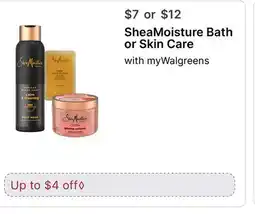 Walgreens SheaMoisture Bath or Skin Care offer