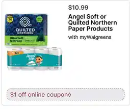 Walgreens Angel Soft or Quilted Northern Paper Products offer