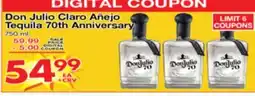 Superior Grocers Don Julio Claro Añejo Tequila 70th Anniversary offer