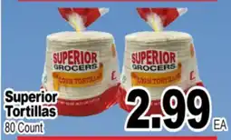 Superior Grocers Superior Tortillas offer