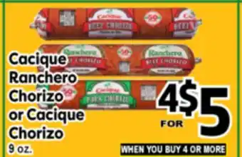 Superior Grocers Cacique Ranchero Chorizo or Cacique Chorizo offer