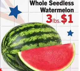 Vallarta Supermarkets Whole Seedless Watermelon offer