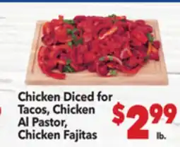 Vallarta Supermarkets Chicken Diced for Tacos, Chicken Al Pastor, Chicken Fajitas offer