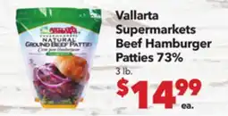 Vallarta Supermarkets Vallarta Supermarkets Beef Hamburger Patties offer