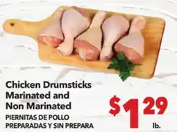Vallarta Supermarkets Chicken Drumsticks Marinated and Non Marinated / PIERNITAS DE POLLO PREPARADAS Y SIN PREPARA offer