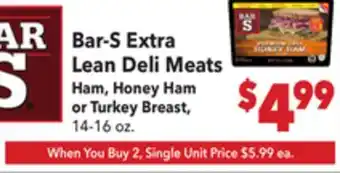Vallarta Supermarkets Bar-S Extra Lean Deli Meats offer
