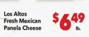 Vallarta Supermarkets Los Altos Fresh Mexican Panela Cheese offer