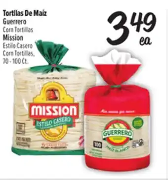 El Super Fresh Guerrero Corn Tortillas or Mission Estilo Casero Corn Tortillas offer