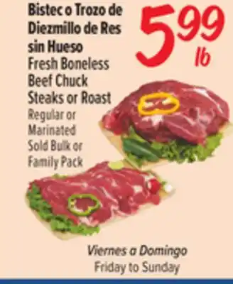 El Super Fresh Fresh Boneless Beef Chuck Steaks or Roast offer