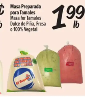 El Super Fresh Masa for Tamales, Dulce de Piña, Fresao 0 100% Vegetal offer
