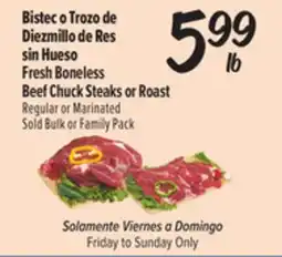 El Super Fresh Boneless Beef Chuck Steaks or Roast offer