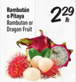 El Super Rambutan or Dragon Fruit offer