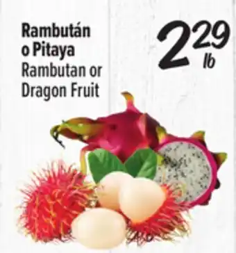 El Super Rambutan or Dragon Fruit offer