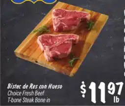El Super Choice Fresh Beef T-bone Steak Bone in offer