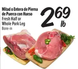 El Super Fresh Half or Whole Pork Leg offer