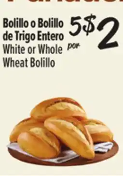 El Super White or Whole Wheat Bolillo offer