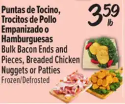 El Super Bulk Bacon Ends and Pieces, Breaded Chicken Nuggets or Patties offer
