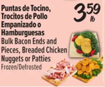 El Super Bulk Bacon Ends and Pieces, Breaded Chicken Nuggets or Patties offer