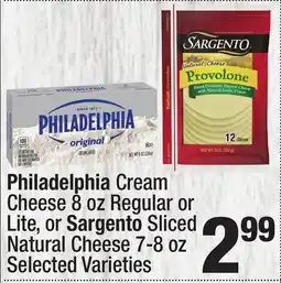 Super King Markets Philadelphia Cream Cheese 8 oz Regular or Lite, or Sargento Sliced Natural Cheese 7-8 oz offer