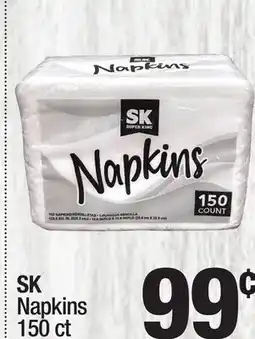 Super King Markets SK Napkins 150 ct offer
