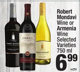 Super King Markets Robert Mondavi Wine or Armenia Wine offer
