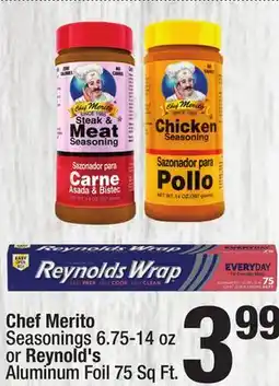 Super King Markets Chef Merito Seasonings 6.75-14 oz or Reynold's Aluminum Foil 75 Sq Ft offer