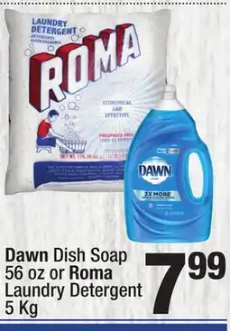 Super King Markets Dawn Dish Soap 56 oz or Roma Laundry Detergent 5 Kg offer