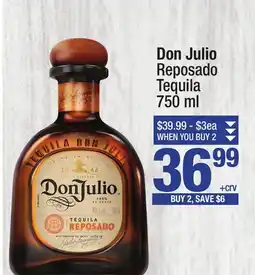 Super King Markets Don Julio Reposado Tequila offer
