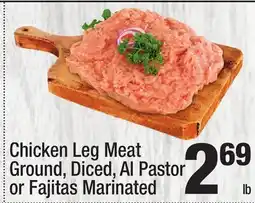 Super King Markets Chicken Leg Meat Ground, Diced, Al Pastor or Fajitas Marinated offer