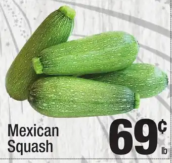 Super King Markets Mexican Squash offer