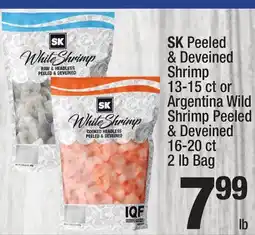Super King Markets SK Peeled & Deveined Shrimp 13-15 ct or Argentina Wild Shrimp Peeled & Deveined 16-20 ct lb offer